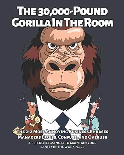 The 30,000-Pound Gorilla in the Room book cover